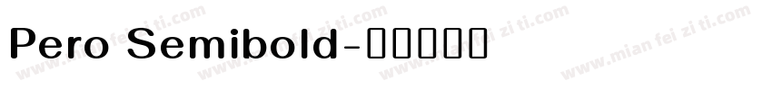 Pero Semibold字体转换